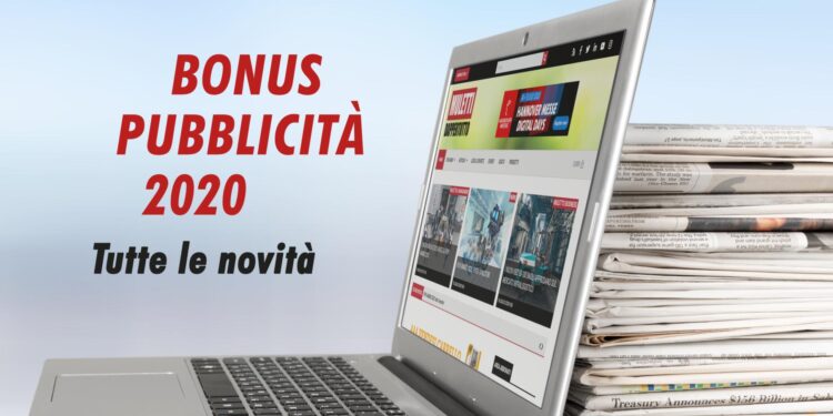 Bonus pubblicità 2020: tutte le novità