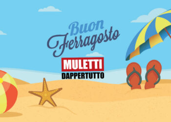 Buon Ferragosto da Muletti Dappertutto!