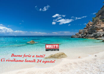Muletti Dappertutto va in ferie!